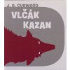 Audiokniha Vlčák Kazan