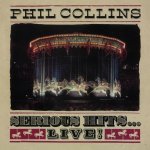 Phil Collins - SERIOUS HITS...LIVE! LP – Hledejceny.cz