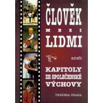 Člověk mezi lidmi – Zbozi.Blesk.cz