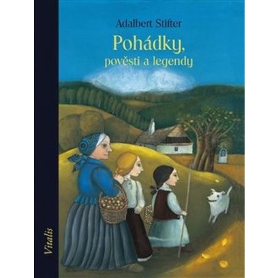 Pohádky, pověsti a legendy - Adalbert Stifter