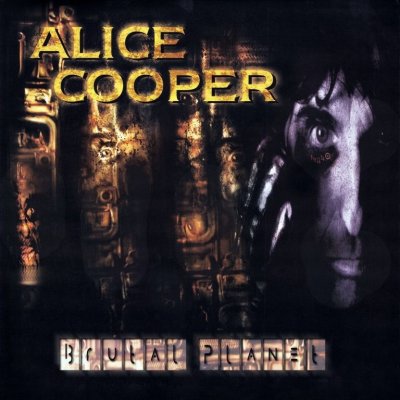 Brutal Planet - Alice Cooper LP – Zboží Mobilmania