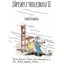 Zápisky z trolejbusu 2 - Tomáš Komrska