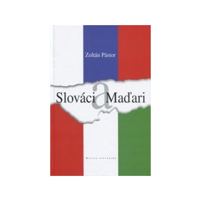 Slováci a Maďari