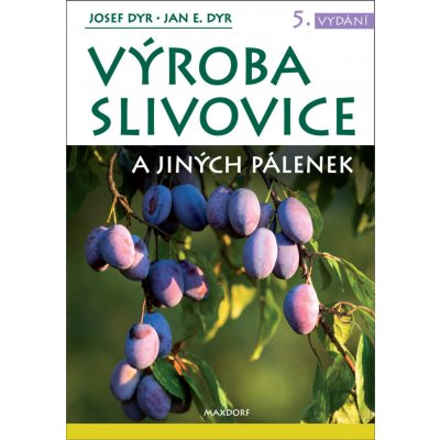 Výroba slivovice a jiných pálenek