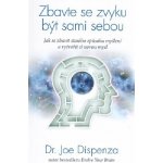 Zbavte se zvyku být sami sebou – Zboží Mobilmania