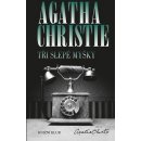 Tři slepé myšky - Agatha Christie