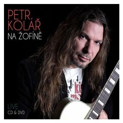 Petr Kolář - Na Žofíně - Live/CD+DVD (2014) (2CDD)