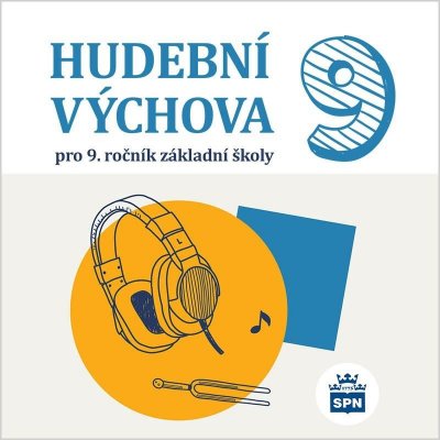 Hudební výchova pro 9. ročník ZŠ – Hledejceny.cz