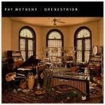 Metheny Pat - Orchestration CD – Hledejceny.cz