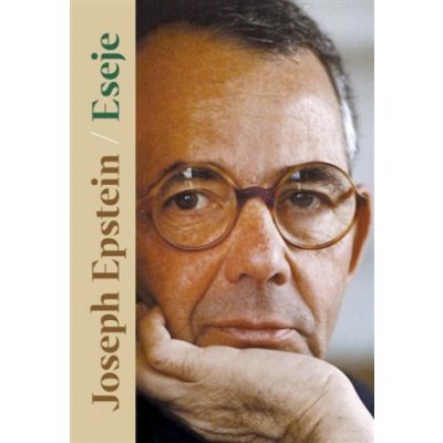 Eseje - Joseph Epstein – Sleviste.cz