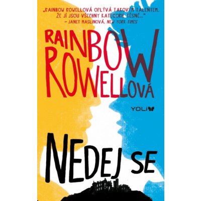 Nedej se, 2. vydání - Rainbow Rowell