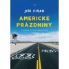 Elektronická kniha Americké prázdniny - Jiří Fišar