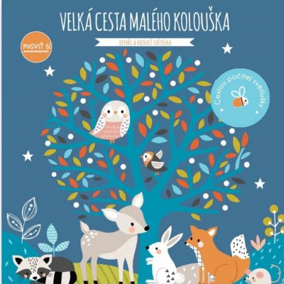 Posviť si - Velká cesta malého kolouška Svojtka & Co. s. r. o. – Hledejceny.cz