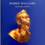 Williams Robbie - Take The Crown ltd Raoar Edition CD – Sleviste.cz