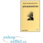 Afghánistán stručná historie států Jan Marek – Sleviste.cz