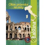 Ottův průvodce na cesty Italština – Hledejceny.cz