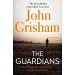 The Guardians - John Grisham – Zboží Mobilmania
