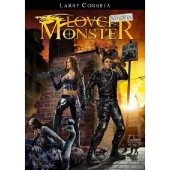 Lovci monster Vendeta - Larry Correia