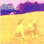 Eels - Blinking Lights And Other Revelations CD – Hledejceny.cz