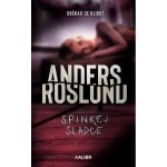 Spinkej sladce - Anders Roslund – Hledejceny.cz