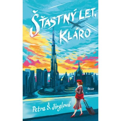 Šťastný let, Kláro – Zboží Dáma