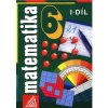 Matematika pro 6. roč. ZŠ - 1.díl (Opakování z aritmetiky a geometrie) - 4. vydání - Odvárko Oldřich, Kadleček Jiří