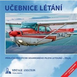 Učebnice létání - Milan Vacík