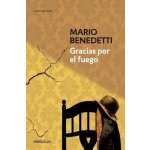 Gracias Por El Fuego Benedetti MarioPaperback – Zboží Mobilmania