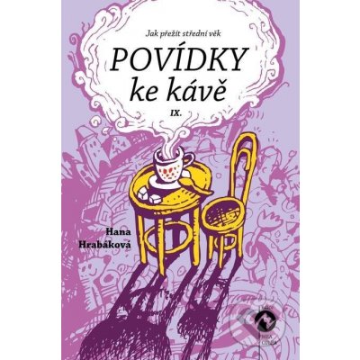 Povídky ke kávě IX - Hana Hrabáková – Zboží Mobilmania