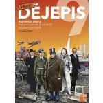 Hravý dějepis 9 - pracovní sešit – Sleviste.cz