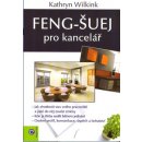 Feng-šuej pro kancelář - Kathrin Wilking