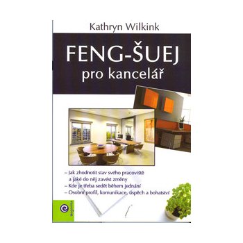 Feng-šuej pro kancelář - Kathrin Wilking