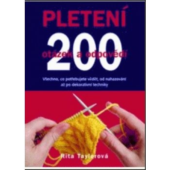 Pletení 200 otázek a odpovědí