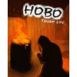 Hobo: Tough Life – Zbozi.Blesk.cz