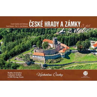 České hrady a zámky z nebe Východní Čechy – Sleviste.cz