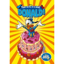 Káčer Donald 90 - Pozor na to, čo si želáš, Donald!