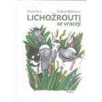 Lichožrouti se vracejí - Pavel Šrut, Galina Miklínová – Hledejceny.cz