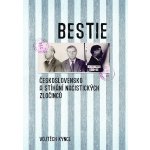 Bestie - Československo a stíhání nacistických zločinců - Vojtěch Kyncl – Hledejceny.cz