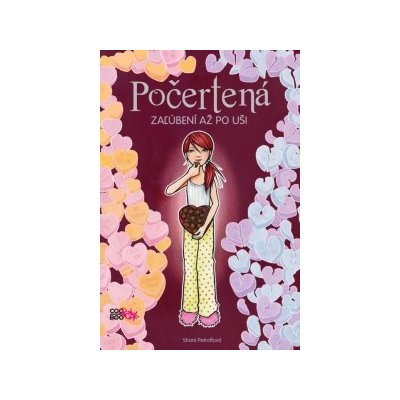 Počertená Zaľúbení až po uši - Shani Petroffová – Hledejceny.cz