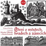 Čtení o městech, hradech a zámcích - Petiška Eduard - 2CD – Hledejceny.cz