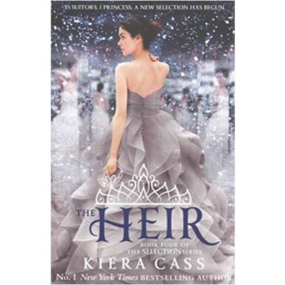 The Heir - The Selection, Book 4 - Kiera Cass – Sleviste.cz