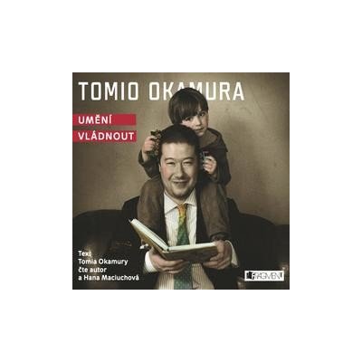 Umění vládnout - Tomio Okamura – Hledejceny.cz