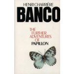 Banco the further adven.of papillon Charriére Henri – Hledejceny.cz