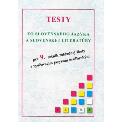 Testy zo slovenského jazyka a slovenskej literatúry – Hledejceny.cz