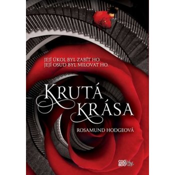 Krutá krása - Rosamund Hodgeová