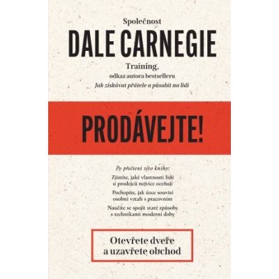 Prodávejte! - Dale Carnegie – Hledejceny.cz