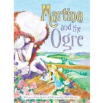 Martina and the Ogre – Hledejceny.cz