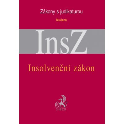 Insolvenční zákon s judikaturou a souvisejícími předpisy - Kučera František – Hledejceny.cz