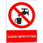 Traiva s.r.o Voda není pitná Verze: Samolepka 148 x 210 mm (A5) tl. 0.1 mm - Kód: 06421 – Zboží Dáma