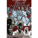 Živí mrtví 1 - Staré dobré časy – Zboží Dáma